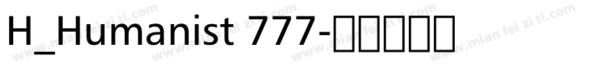 H_Humanist 777字体转换
